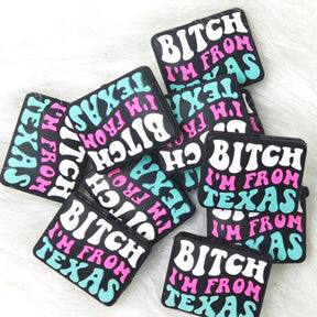Bitch I am from Texas Focal Beads, saying focal beads for Pens