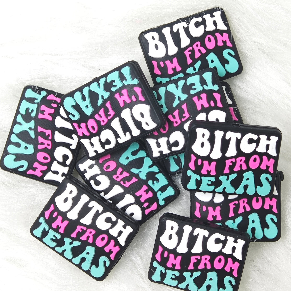 Bitch I am from Texas Focal Beads, saying focal beads