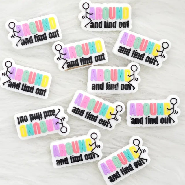Around And Find Out Silicone Focals for Slogan Beadable Pen Craft