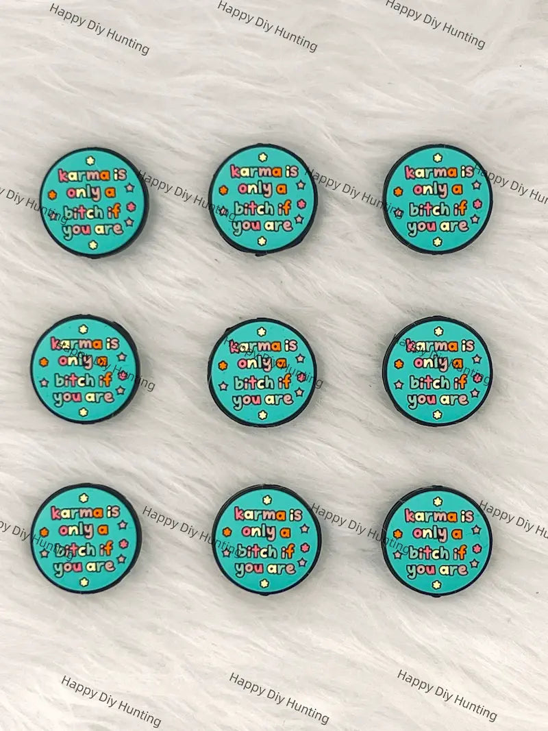 Karma Is Only As You Are Silicone Focal Beads Wholesale for Pen DIY