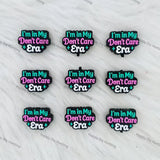 Wholesale "I'm In My Don't Care Era" Silicone Focal Beads Bulk