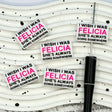 I Wish I Was Felicia silicone focal beads for DIY pens and sassy meme-inspired crafts