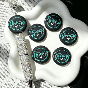 Stronger Than The Storm Round Quote Silicone Focal Beads for beadable pen DIY craft projects